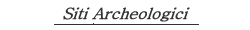 Siti Archeologici